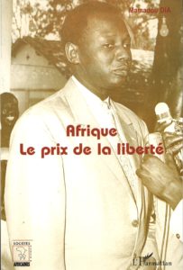 « Afrique, le prix de la liberté » Mamadou Dia (Part I), Information Afrique Kirinapost