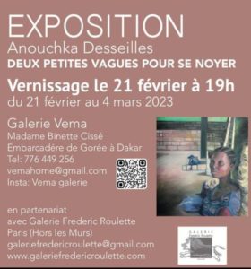 Galerie Vema: Vernissage de l’exposition de l’artiste peintre Anouchka Desseilles le 21 février, Information Afrique Kirinapost