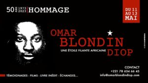 Cinquantenaire Omar Blondin Diop (1973-2023) : Vers trois journées de commémoration, Information Afrique Kirinapost