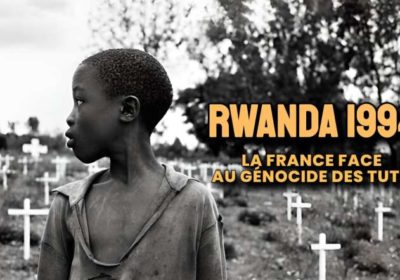 Rwanda, le seul génocide que la France aurait pu empêcher, et ce n’est pas ce qui a été fait…, Information Afrique Kirinapost