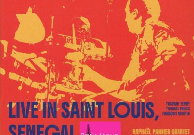 «Live in Saint Louis, Sénégal»,lorsque la puissance du sabar rencontre des standards du jazz, Information Afrique Kirinapost