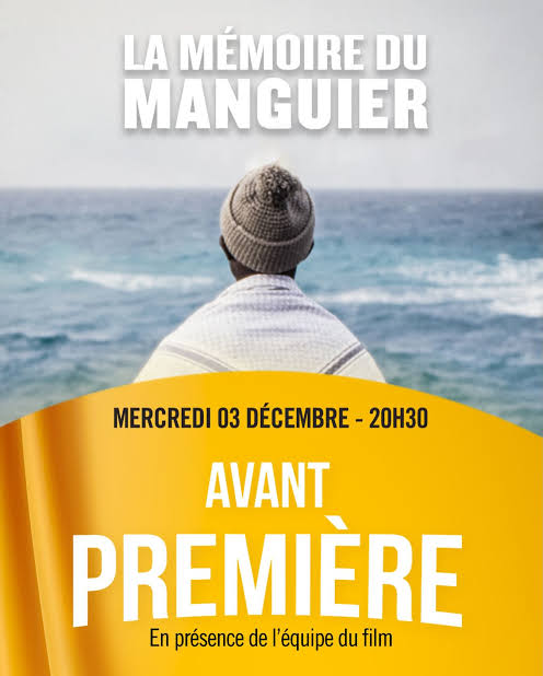 Le cinéma Pathé a accueilli l&rsquo;avant-premiere de «La Mémoire du Manguier », Information Afrique Kirinapost