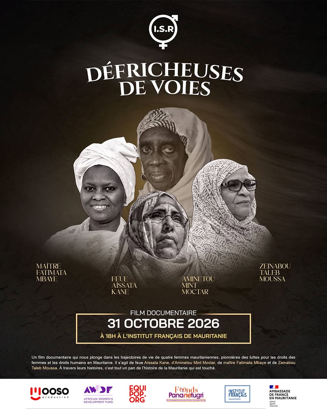 La réalisatrice Salimata Ba met en lumière la vie de 4 femmes leaders mauritanniennes d’exception, Information Afrique Kirinapost